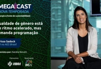 MegaCast Convida: Igualdade de gênero caminha em ritmo acelerado, mas demanda programação